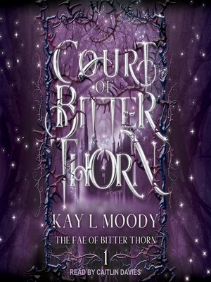 cover image of Court of Bitter Thorn
